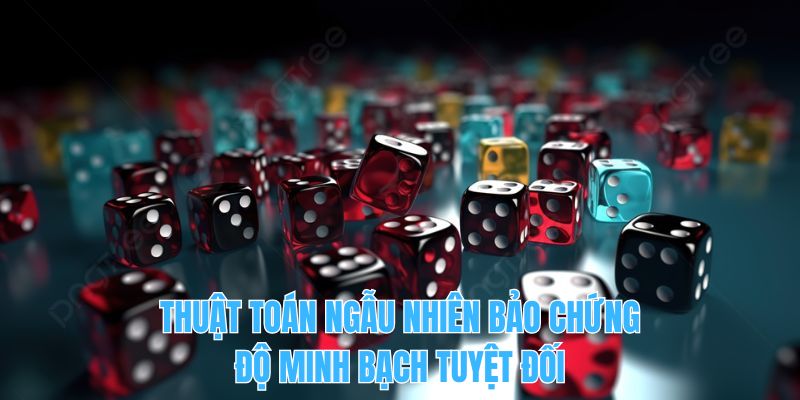 Thuật toán ngẫu nhiên bảo chứng độ minh bạch tuyệt đối